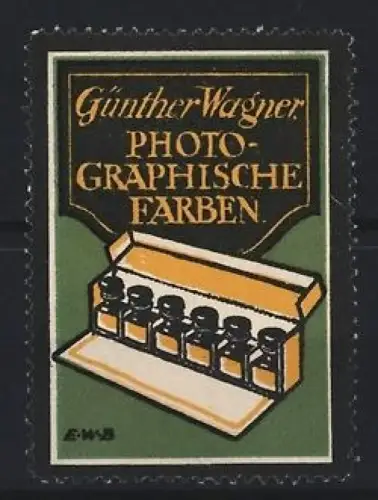 Reklamemarke Günther Wagner Photographische Farben, Tintenflaschen