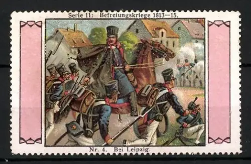 Reklamemarke Leipzig, Befreiungskriege 1813-15, Soldaten in der Schlacht
