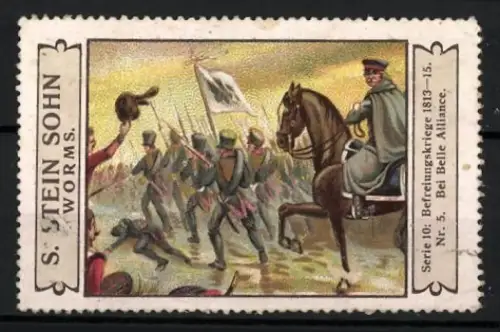 Reklamemarke Worms, S. Stein & Sohn, Befreiungskriege 1813-15, Schlacht bei Belle Alliance