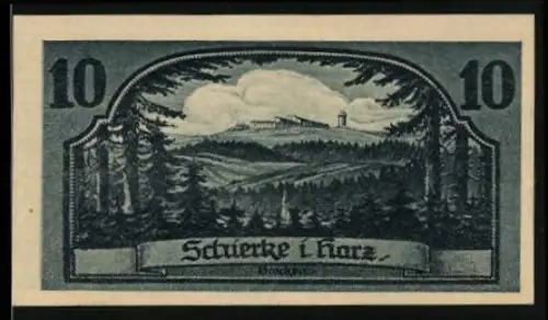 Notgeld Schierke i. Harz, 10 Pfennig, Landschaft mit Aussichtsturm und Goethe-Profil