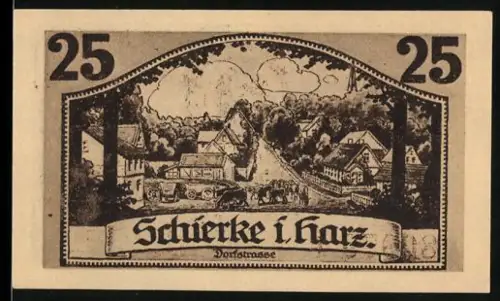 Notgeld Schierke i. Harz 1921, 25 Pfennig, Goethe-Profil und Dorfstrasse