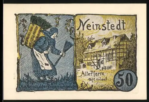 Notgeld Neinstedt 1921, 50 Pf., Frau mit Besen und Alte Pfarre 1671 erbaut