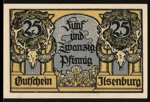 Notgeld Ilsenburg 1921, 25 Pfennig, Schlosshof und Hirschschädel mit Laubwerk