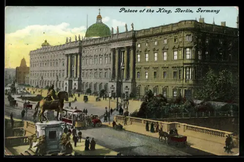 AK Berlin, Berliner Schloss mit Reiterdenkmal und Strassenbahn