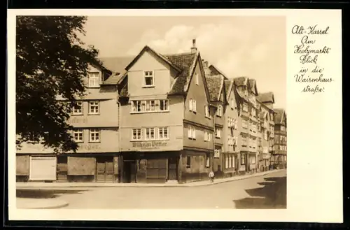 AK Kassel, Am Holzmarkt, Blick in die Waisenhausstrasse