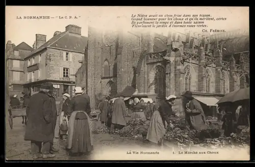 AK Choux /Normandie, La Marché aux Choux