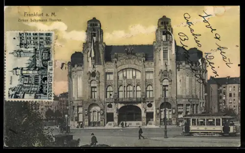 AK Frankfurt a. M., Zirkus Schumann Theater in der Aussenansicht mit Strassenbahn