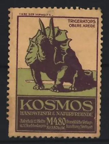 Reklamemarke Stuttgart, Kosmos, Handweiser f. Naturfreunde, Serie: Tiere der Vorwelt, Triceratops obere Kreidezeit