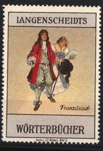 Reklamemarke Langenscheidt, Wörterbuch Französisch, Paar in französischer Kleidung