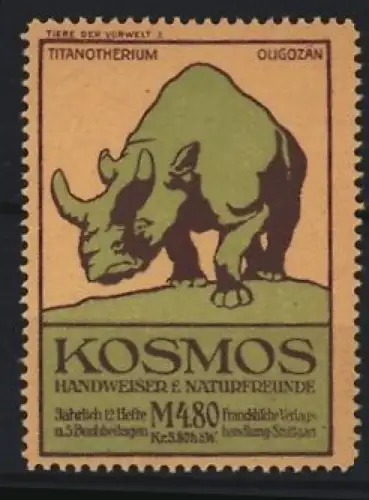 Reklamemarke Stuttgart, Kosmos, Handweiser f. Naturfreunde, Serie: Tiere der Vorwelt, Titanotherium aus dem Ougozän