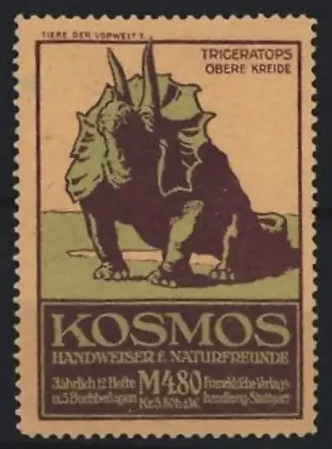 Reklamemarke Stuttgart, Kosmos, Handweiser f. Naturfreunde, Serie: Tiere der Vorwelt, Triceratops