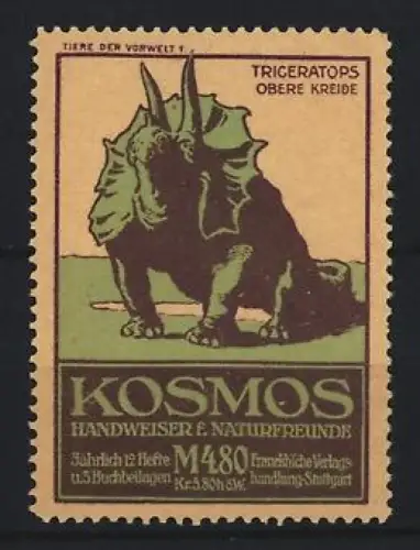 Reklamemarke Stuttgart, Kosmos, Handweiser f. Naturfreunde, Serie: Tiere der Vorwelt, Triceratops