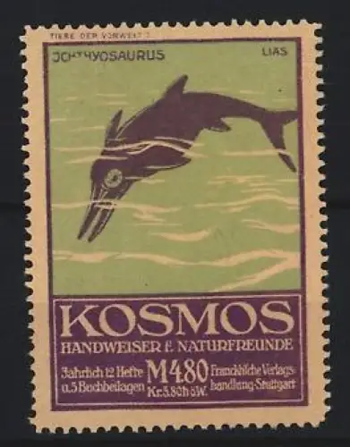 Reklamemarke Stuttgart, Kosmos, Handweiser f. Naturfreunde, Serie: Tiere der Vorwelt, Ichthyosaurus