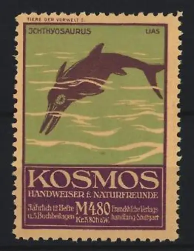 Reklamemarke Stuttgart, Kosmos, Handweiser f. Naturfreunde, Serie: Tiere der Vorwelt, Ichthyosaurus