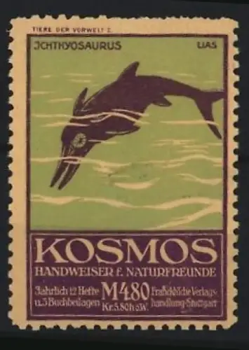 Reklamemarke Stuttgart, Kosmos, Handweiser f. Naturfreunde, Serie: Tiere der Vorwelt, Ichthyosaurus