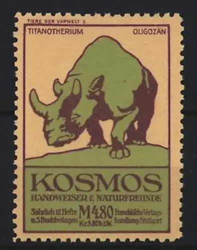 Reklamemarke Stuttgart, Kosmos, Handweiser f. Naturfreunde, Serie: Tiere der Vorwelt, Titanotherium