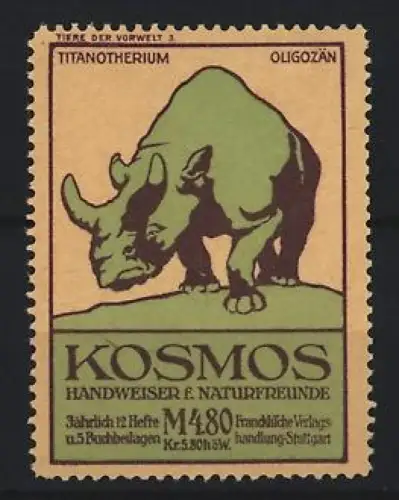 Reklamemarke Stuttgart, Kosmos, Handweiser f. Naturfreunde, Serie: Tiere der Vorwelt, Titanotherium