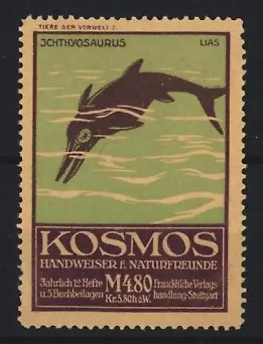 Reklamemarke Stuttgart, Kosmos, Handweiser f. Naturfreunde, Serie: Tiere der Vorwelt, Ichthyosaurus