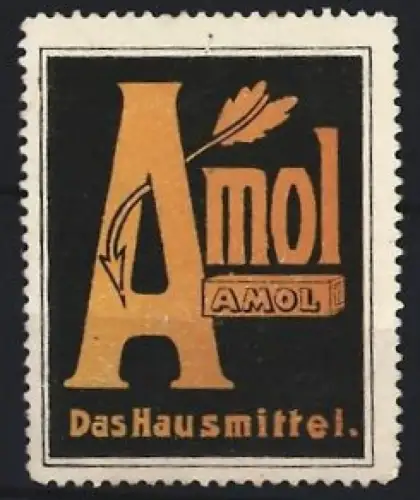 Reklamemarke Amol, Kräftigungspräparat, Pfeil und Feder