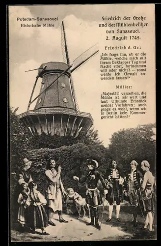 AK Potsdam, Sanssouci, Historische Windmühle und Friedrich der Grosse
