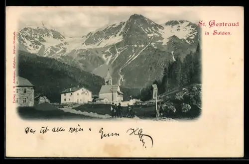 AK St. Gertraud in Sulden, Kirche, Wanderer und Alpen, um 1900