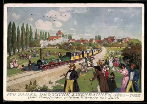 AK Nürnberg, 100 Jahre Deutsche Eisenbahnen 1935, Erster Dampfwagen zw. Nürnberg u. Fürth