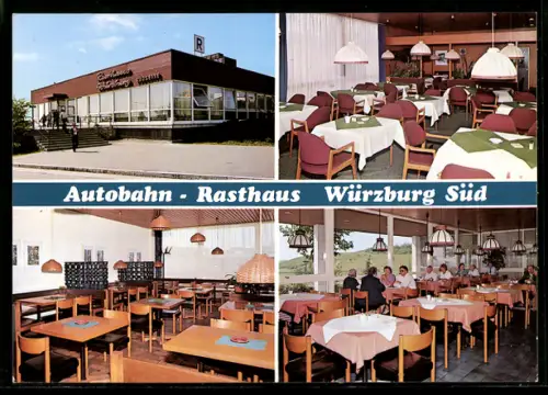AK Würzburg Süd, Innen- und Aussenansicht vom Autobahn-Rasthaus