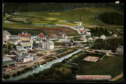 AK Welsberg, Vista panoramica del villaggio con chiesa e fiume