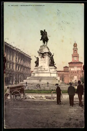 AK Milano, Monumento a Garibaldi con persone e carro in primo piano