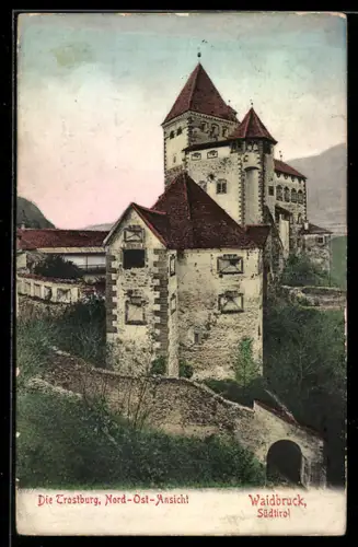 AK Waidbruck /Südtirol, Die Trostburg, Nord-Ost-Ansicht