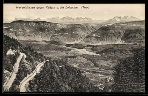 AK Kaltern, Blick von der Mendelstrasse gegen die Dolomiten
