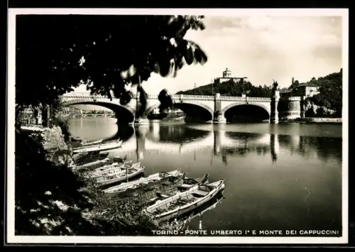 AK Torino, Ponte Umberto I e Monte dei Cappuccini