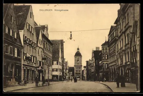 AK Dillingen, Königstrasse mit Tor