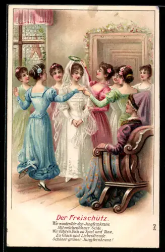 AK Der Freischütz, Mädchen bekommt den Jungfernkranz aufgesetzt