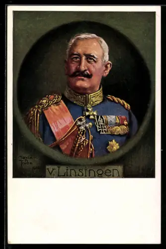 Künstler-AK Maxim Trübe: Heerführer v. Linsingen in Uniform mit Orden