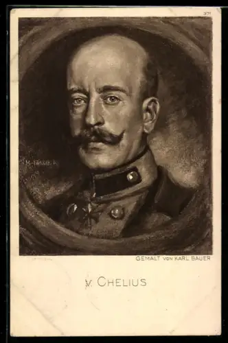 Künstler-AK Karl Bauer: General Oskar von Chelius in Uniform
