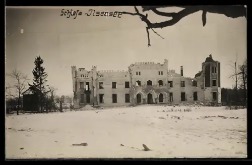 Foto-AK Ilsensee, Zerstörtes Schloss Ilsensee