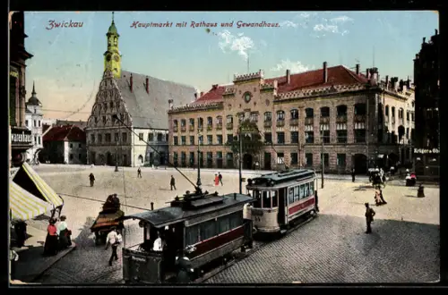 AK Zwickau, Blick auf Hauptmarkt mit Rathaus und Gewandhaus, Strassenbahn