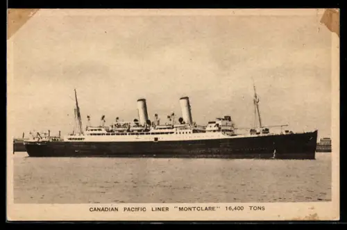 AK Passagierschiff Montclare der Canadian Pacific Line in Seitenansicht