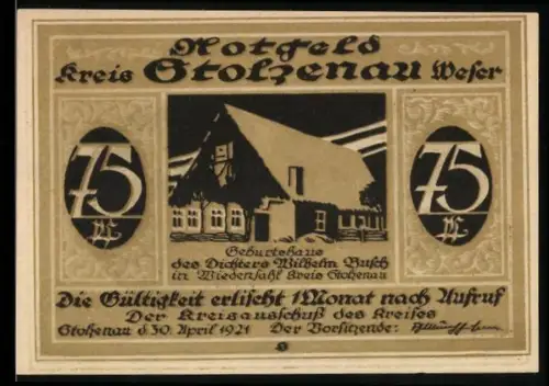 Notgeld Stolzenau /Weser 1921, 75 Pfennig, Geburtshaus von Wilhelm Busch und Zitat