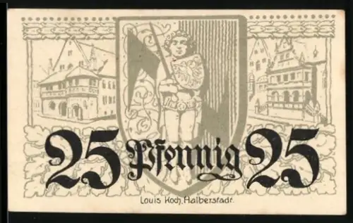 Notgeld Halberstadt 1920, 25 Pfennig, Wappen mit Ritter und Ortsansicht