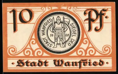 Notgeld Wanfried, 10 Pf, Stadtsiegel mit Ritter und Rathausabbildung