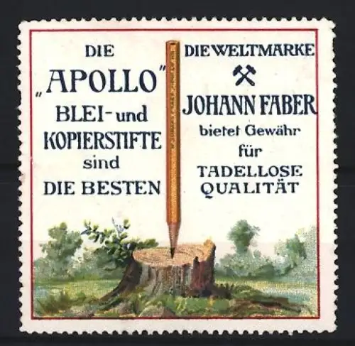 Reklamemarke Johann Faber, Blei- und Kopierstifte Marke Apollo, Bleistift im Baumstumpf