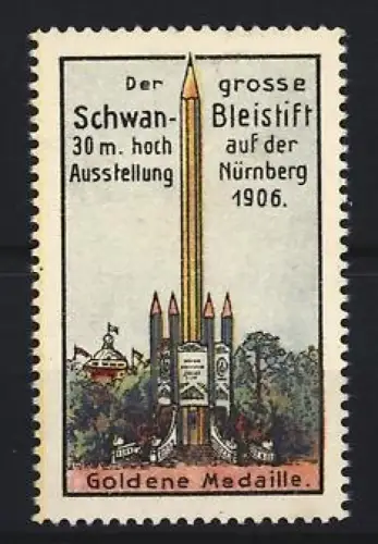 Reklamemarke Nürnberg, Schwan Bleistifte, Grosser Bleistift auf der Ausstellung in Nürnberg
