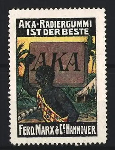 Reklamemarke Hannover, Ferd. Marx & Co., Gummiwaren-Fabrik, AKA Radiergummi, Figur mit Radiergummi