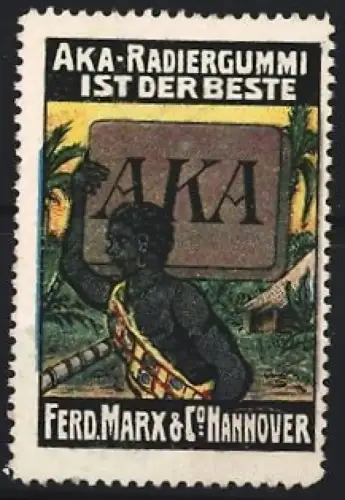 Reklamemarke Hannover, Ferd. Marx & Co., Gummiwaren-Fabrik, AKA-Radiergummi, Mann mit Radiergummi