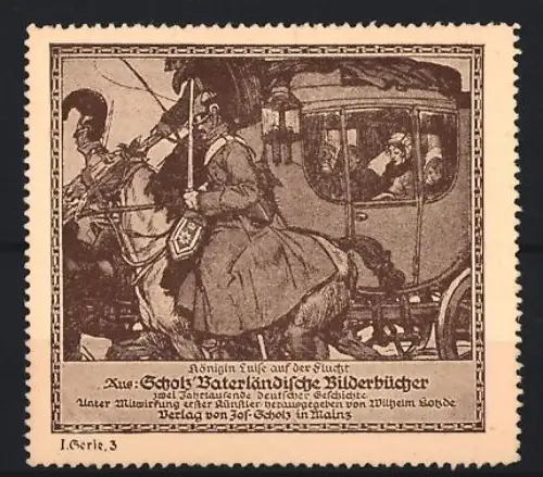 Reklamemarke Mainz, Jos. Scholz, Verlag, Vaterländische Jahrbücher, Königin Luise auf der Flucht