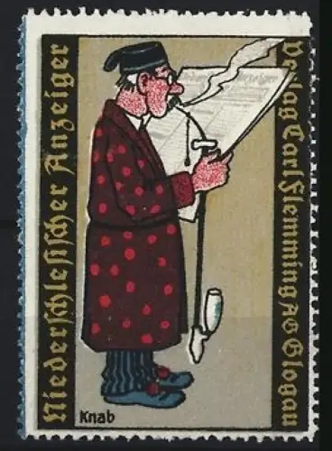 Künstler-Reklamemarke sign. Knab: Glogau, Carl Flemming, Nieder-Schlesischer Anzeiger, Zeitungsleser mit Pfeife