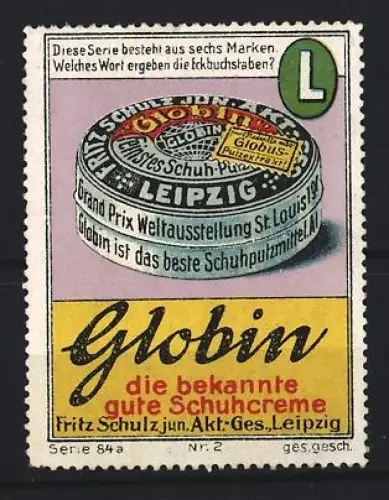Reklamemarke Leipzig, Fritz Schulz jun., Globin Schuhcreme, Schuhputzdose