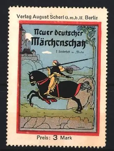 Reklamemarke Berlin, August Scherl, Neuer deutscher Märchenschatz, Reiter auf schwarzem Pferd